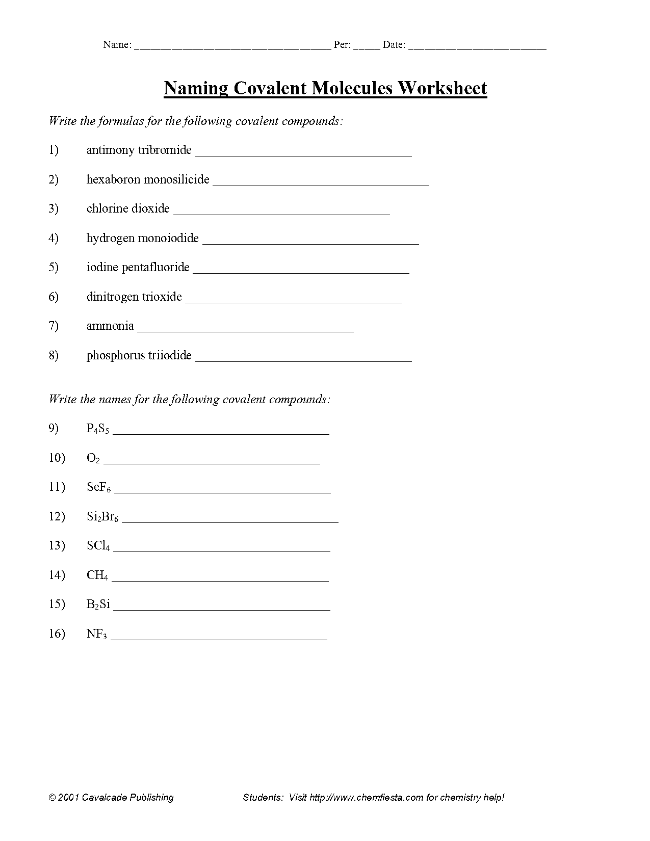 write the formulas for the following compounds