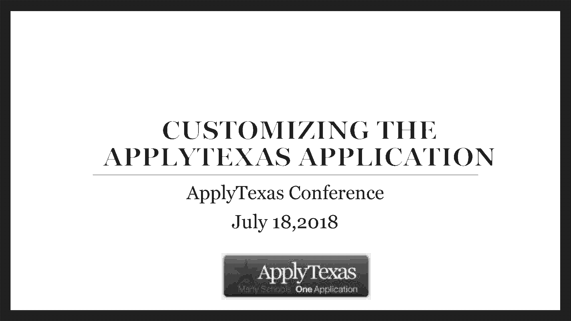 apply texas application dates